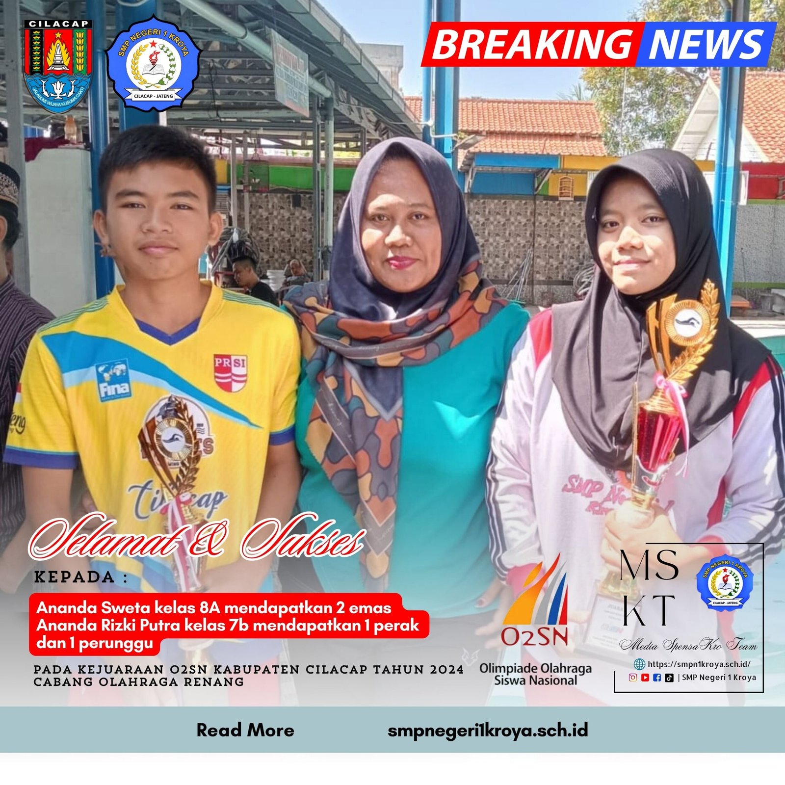 Prestasi membanggakan siswa SMP NEGERI 1 Kroya pada Kejuaraan O2SN tingkat Kabupaten Cilacap Tahun 2024