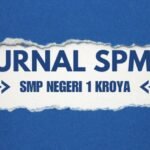 JURNAL SPMB SMP NEGERI 1 KROYA – Rabu, 4 Juni 2025